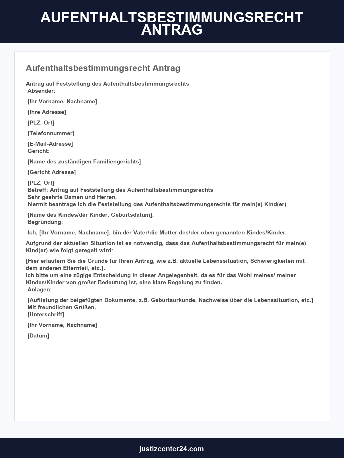 Aufenthaltsbestimmungsrecht Antrag